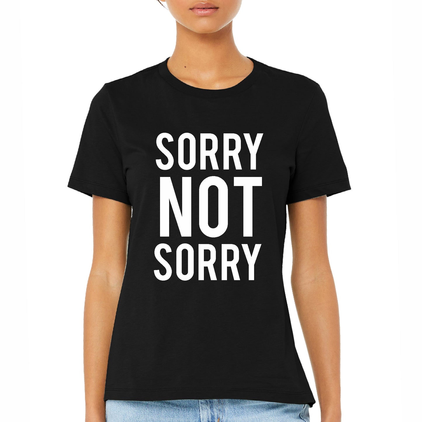 Sorry Not Sorry Tee